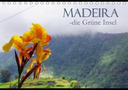 Madeira die Grüne Insel (Tischkalender 2021 DIN A5 quer)