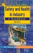 Safety and Health in Industry