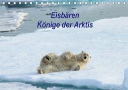 Eisbären - Könige der Arktis (Tischkalender 2021 DIN A5 quer)