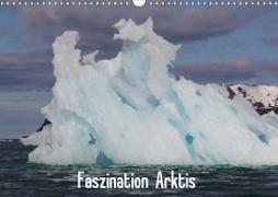 Faszination Arktis (Wandkalender 2021 DIN A3 quer)