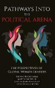 Pathways into the Political Arena