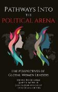 Pathways into the Political Arena