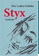 Styx. Gedichte (Nummerierte, limitierte Ausgabe von 555 Expl.)