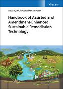 Handbook of Assisted and Amendment-Enhanced Sustainable Remediation Technology