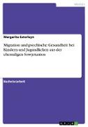 Migration und psychische Gesundheit bei Kindern und Jugendlichen aus der ehemaligen Sowjetunion