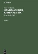 Handbuch der Kriminalistik. Band 2