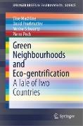 Green Neighbourhoods and Eco-gentrification