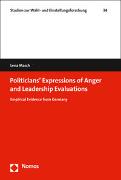 Politicians' Expressions of Anger and Leadership Evaluations