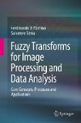 Fuzzy Transforms for Image Processing and Data Analysis