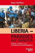 Liberia - Paradies auf Abwegen