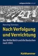 Nach Verfolgung und Vernichtung