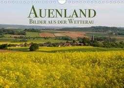Auenland - Bilder aus der Wetterau (Wandkalender 2021 DIN A4 quer)