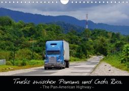 Trucks zwischen Panama und Costa Rica. (Wandkalender 2021 DIN A4 quer)