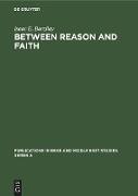 Between Reason and Faith