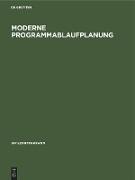 Moderne Programmablaufplanung