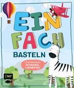 Einfach basteln Kids