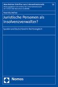 Juristische Personen als Insolvenzverwalter?