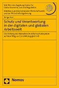 Schutz und Verantwortung in der digitalen und globalen Arbeitswelt