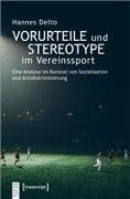 Vorurteile und Stereotype im Vereinssport