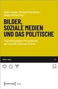 Bilder, soziale Medien und das Politische