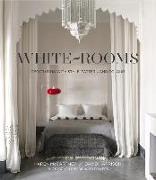 White Rooms: Decorated with Style, Pattern and Colour