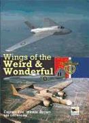 Wings Of The Weird & Wonderful