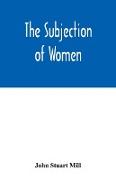 The subjection of women