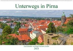 Unterwegs in Pirna (Wandkalender 2021 DIN A2 quer)