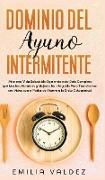 Dominio del Ayuno Intermitente