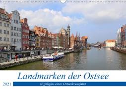 Landmarken der Ostsee (Wandkalender 2021 DIN A3 quer)