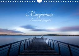 Landschaftsfotografien Morgensraus (Wandkalender 2021 DIN A4 quer)
