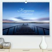 Landschaftsfotografien Morgensraus (Premium, hochwertiger DIN A2 Wandkalender 2021, Kunstdruck in Hochglanz)