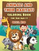 ANIMALS AND THEIR HABITATS Coloring Book for Kids Ages 3-5