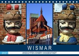 Wismar - Ansichten einer Hansestadt (Tischkalender 2021 DIN A5 quer)