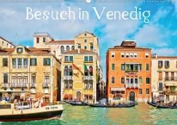 Besuch in Venedig (Wandkalender 2021 DIN A2 quer)