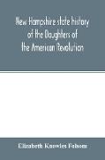 New Hampshire state history of the Daughters of the American revolution