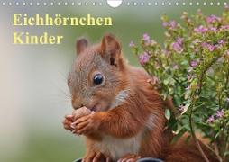 Eichhörnchen Kinder (Wandkalender 2021 DIN A4 quer)