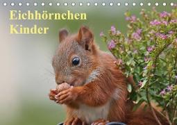 Eichhörnchen Kinder (Tischkalender 2021 DIN A5 quer)