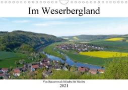 Im Weserbergland - Von Hannoversch Münden bis Minden (Wandkalender 2021 DIN A4 quer)