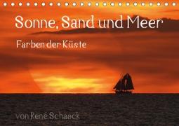 Sonne, Sand und Meer. Farben der Küste (Tischkalender 2021 DIN A5 quer)