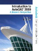 Introduction to AutoCAD 2009: A Modern Perspective [With CDROM]