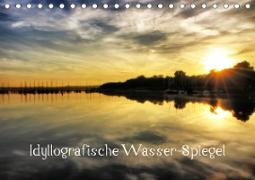 Idyllografische Wasser-Spiegel (Tischkalender 2021 DIN A5 quer)