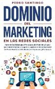 Dominio del Marketing en las Redes Sociales