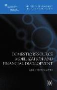 Domestic Resource Mobilization and Financial Development