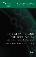 Globalization and the Poor in Asia