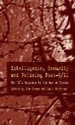 Intelligence, Security and Policing Post-9/11