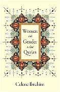 Women and Gender in the Qur'an