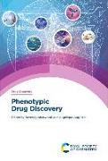 Phenotypic Drug Discovery