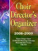 Choir Directors Organizer 2008-2009