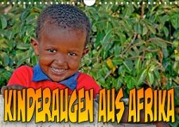 Kinderaugen aus Afrika (Wandkalender 2021 DIN A4 quer)